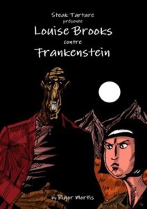 Louise Brooks contre Frankenstein