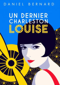 Un Dernier Charleston Louise