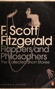 Flappers and Philosophers: Collected Short Stories