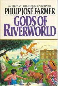 Gods of Riverworld